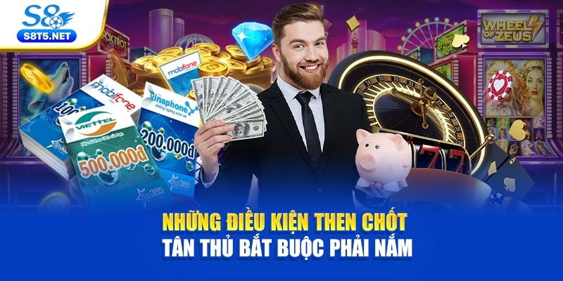 Khuyến Mãi Tân Thủ S8 - Ưu Đãi Chào Mừng Độc Quyền - Ki79