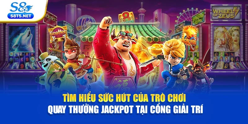 Nổ Hũ S8 - Siêu Phẩm Quay Hũ Săn Jackpot Hàng Tỷ Đô - Ki79