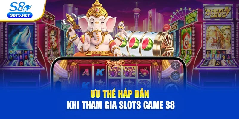 Slots Game S8 – Thiên Đường Chơi Nổ Hũ Đầy Kịch Tính - Ki79